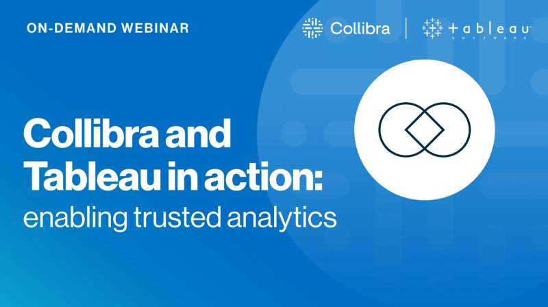 Collibra and Tableau in action: enabling trusted analytics cover image