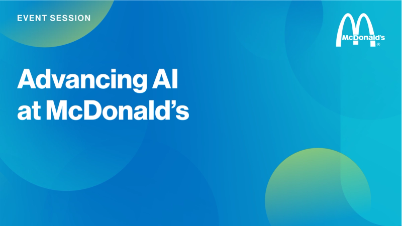 Advancing AI at McDonald's cover image