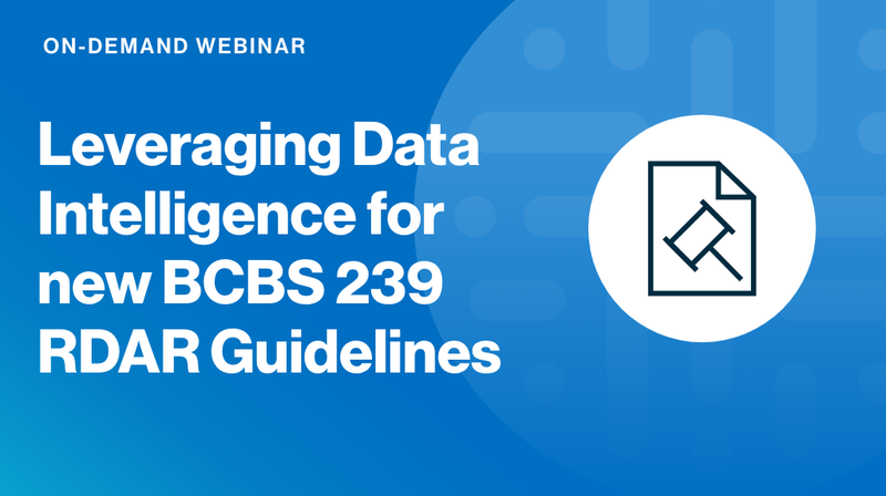 Ensuring auditability and transparency to meet new BCBS 239 RDARR Guidelines cover image