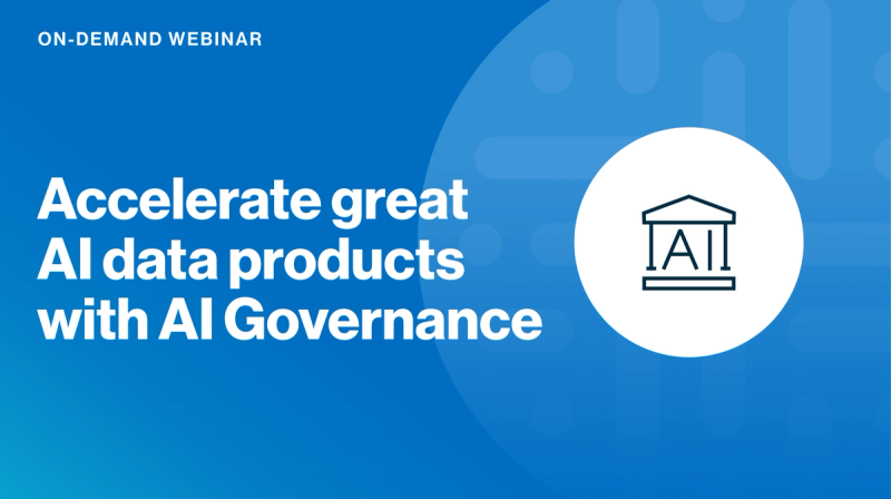 Accelerate great AI data products with AI Governance cover image