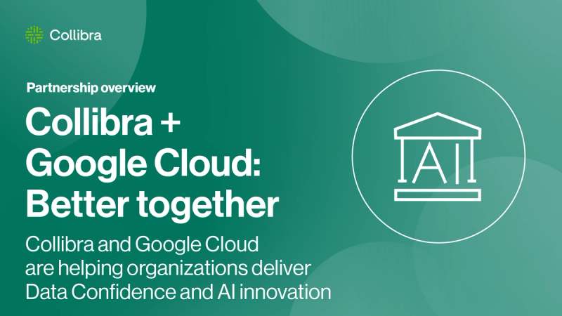 Collibra + Google Cloud: Better together cover image