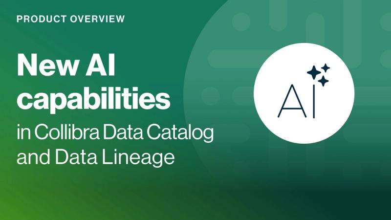 New AI capabilities in Collibra Data Catalog and Data Lineage cover image