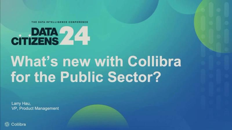 What’s new with Collibra for the public sector? cover image