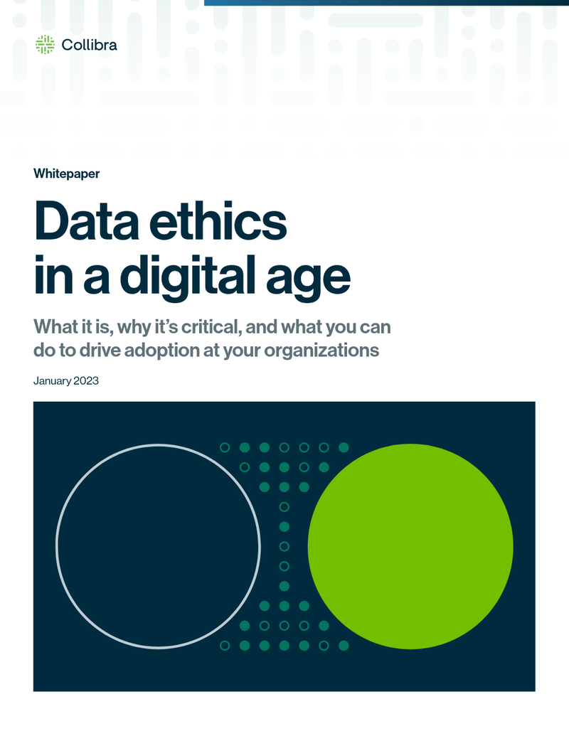 Data ethics in a digital age: what it is, why it’s critical, and what you can do to drive adoption at your organization cover image