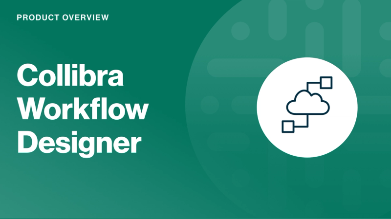 Increase efficiency of your processes with Collibra Workflow Designer cover image