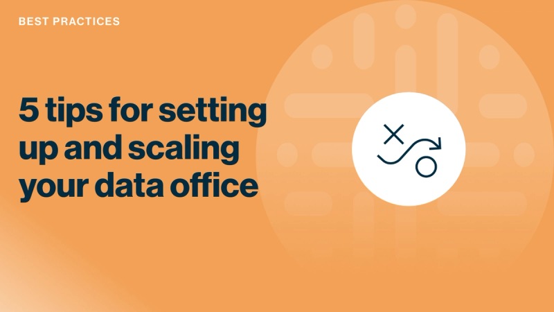 5 tips for setting up and scaling your data office cover image