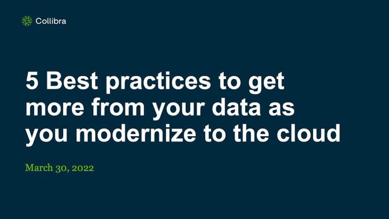 5 best practices to get more from your data as you modernize in the cloud cover image